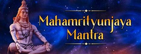 Power of Mahamrityunjaya Mantra in Daily Life
